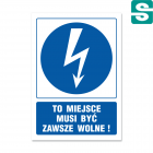 To miejsce musi być zawsze wolne!