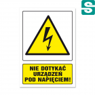 Nie dotykać urządzeń pod napięciem!