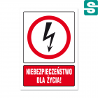 Niebezpieczeństwo Dla Życia!