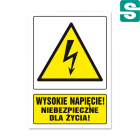Wysokie napięcie! Niebezpieczne dla życia!