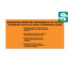 Nalepka NIEBEZPIECZEŃSTWO WPADNIĘCIA DO SZYBU
