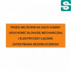 Nalepka PRZED WEJŚCIEM NA DACH KABINY