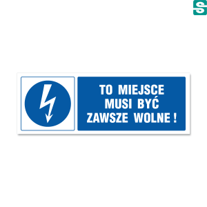 To miejsce musi być zawsze wolne! Typ B