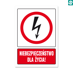 Niebezpieczeństwo Dla Życia!