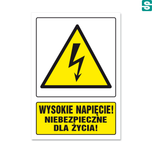Wysokie napięcie! Niebezpieczne dla życia!
