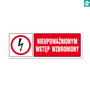 Nieupoważnionym Wstęp Wzbroniony! Typ B