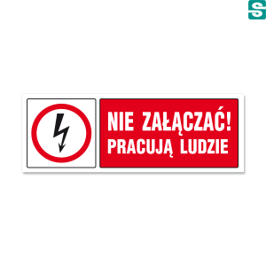 Nie Załączać! Pracują ludzie! Typ B