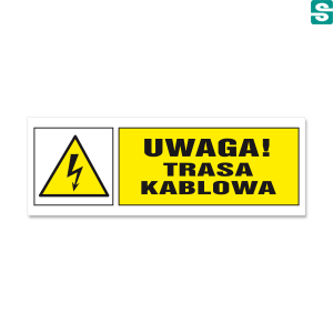 Uwaga! Trasa kablowa Typ B