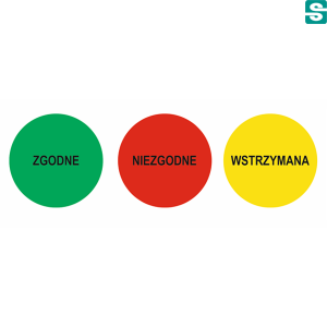 Etykiety zgodne, niezgodne, wstrzymana fi 30 mm