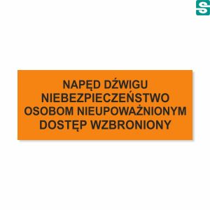 Nalepka NAPĘD DŹWIGU NIEBEZPIECZEŃSTWO